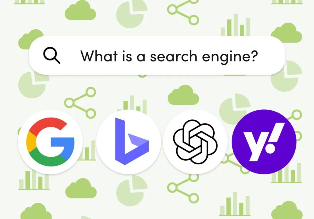 Graphic with Google, Bing, ChatGPT, and Yahoo logos, with a search bar that says 'What is a search engine?'