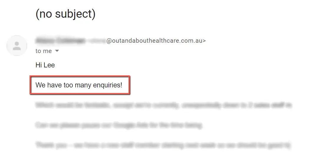 "Too many enquiries" - the email from the client